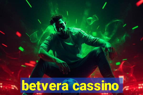 betvera cassino